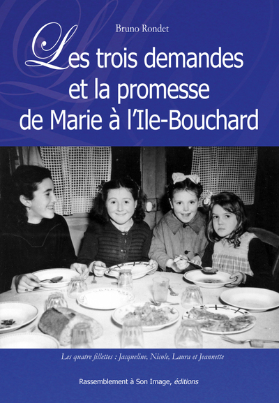 Picture of Les trois demandes et la promesse de Marie à l'Île Bouchard - L78