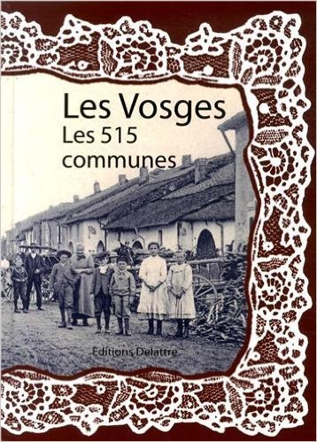 Image de LES VOSGES LES 515 COMMUNES