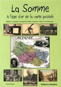 Image de La Somme à l'âge d'or de la carte postale