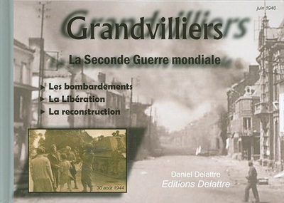 Image de GRANDVILLIERS LA SECONDE GUERRE MONDIALE