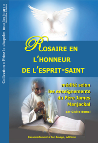 Picture of Rosaire en l'honneur de l'Esprit-Saint médité selon les enseignements du père James Manjackal - L165