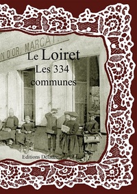 Image de LE LOIRET LES 334 COMMUNES