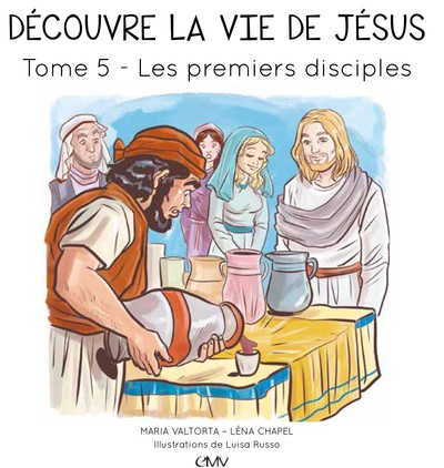Image de Découvre la vie de Jésus T5 les premiers disciples - L405