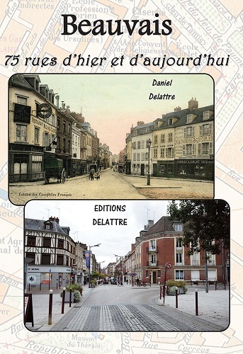 Image de Beauvais - rues d'hier et d'aujourd'hui