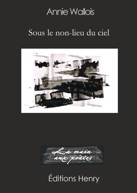 Image de Sous le non-lieu du ciel