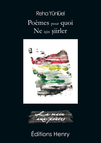 Picture of Poèmes pour quoi / Ne için siirler