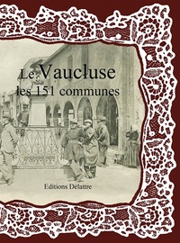 Image de Le Vaucluse, les 151 communes