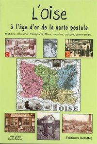 Image de L'Oise - à l'âge d'or de la carte postale