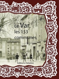 Image de Le Var, les 153 communes