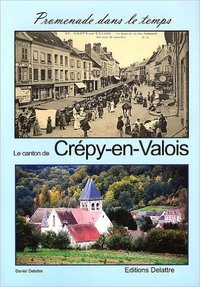 Image de Le canton de Crépy-en-Valois