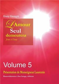 Image de L'amour seul demeurera vol 5 - L363