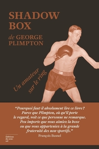 Image de Shadow Box - Un amateur sur le ring