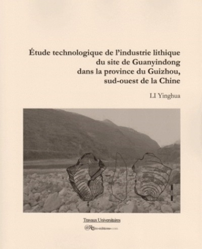 Image de Etude technologique de l'industrie lithique du site de Guanyindong, Guizhou, Chine SO