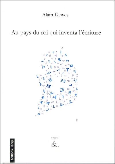 Image de Au pays du roi qui inventa l'écriture