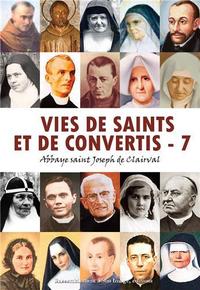 Picture of Vies de saints et de convertis, tome 7 - L477