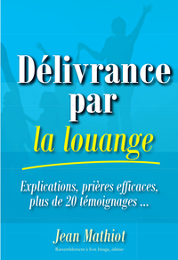 Picture of Délivrance par la louange - L425