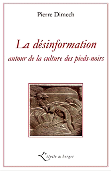 Image de La désinformation autour de la culture des Pieds-noirs