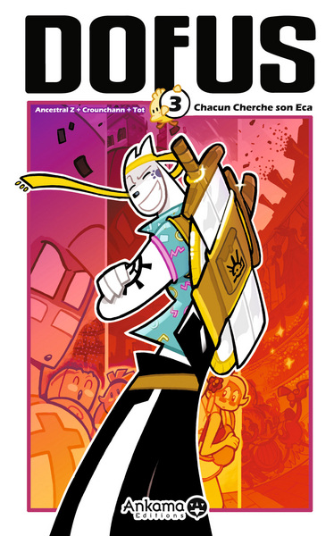 Image de DOFUS T03 CHACUN CHERCHE SON ECA