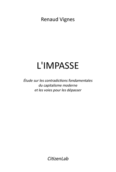 Picture of L'impasse. Étude sur les contradictions fondamentales du capitalisme moderne