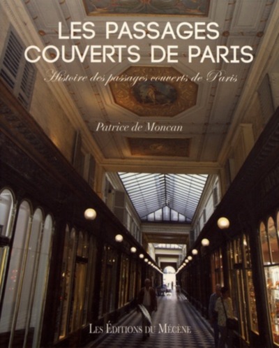 Image de LES PASSAGES COUVERTS DE PARIS