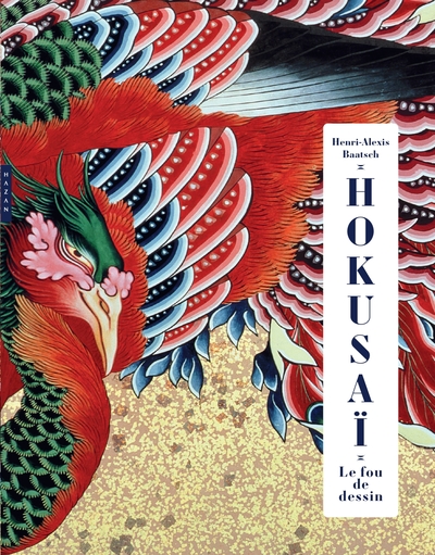 Image de Hokusai. Le fou de dessin. Edition de luxe