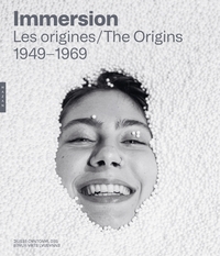 Picture of Immersion. Les origines: 1948-1969