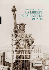 Image de Auguste Bartholdi, la Liberté éclairant le monde. Catalogue officiel de l'exposition