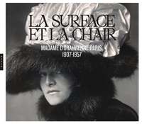 Picture of La surface et la chair Madame d'Ora, Vienne-Paris, 1907-1957