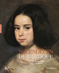 Image de Splendeurs du baroque. Peintures de la Hispanic Society of America (Catalogue officiel)