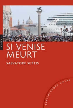 Image de Si Venise meurt