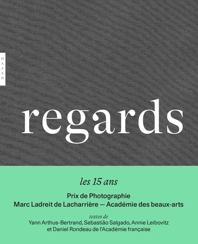 Picture of Regards. 15 ans du Prix de la Photographie Marc Ladreit de Lacharrière - Académie des beaux-arts