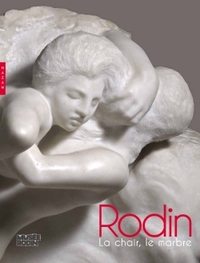 Picture of Rodin. La chair, le marbre