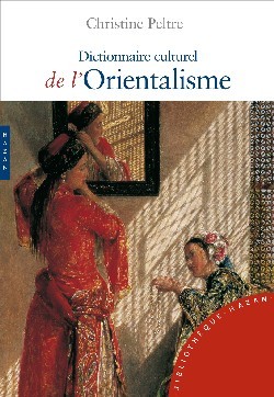 Image de Dictionnaire culturel de l'Orientalisme