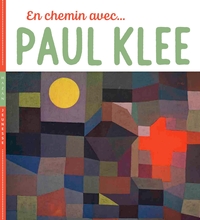 Picture of En chemin avec Paul Klee