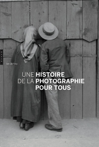 Image de Une Histoire de la photographie pour tous