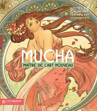 Picture of Alphonse Mucha. Maître de l'Art nouveau (catalogue officiel d'exposition)