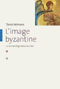 Image de L'Image Byzantine ou la transfiguration du réel