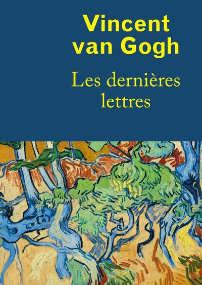 Picture of Vincent Van Gogh, les dernières lettres