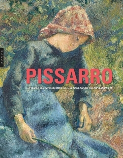 Image de Pissarro. Le premier des impressionnistes