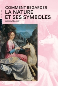 Image de Comment regarder  La Nature et ses symboles