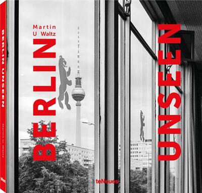 Picture of Martin U. Waltz Berlin Unseen /anglais/allemand