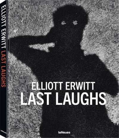 Image de Elliott Erwitt Last Laughs /franCais/anglais/allemand