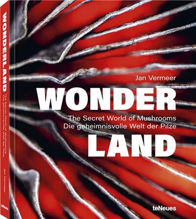 Picture of Wonderland The Secret World of Mushrooms /anglais