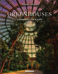 Picture of Greenhouses: Cathedrals for plants /anglais/allemand
