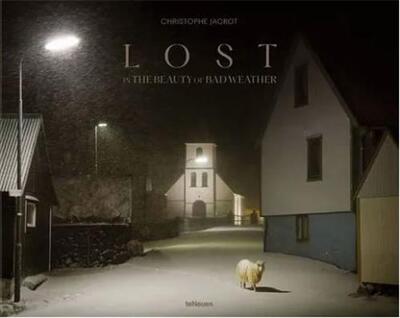 Picture of Christophe Jacrot Lost In the Beauty of Bad Weather /anglais/allemand