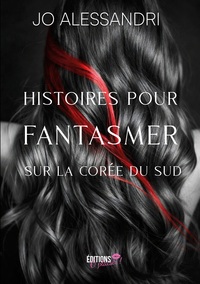 Picture of Histoires pour fantasmer sur la Corée du Sud