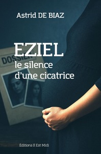 Image de EZIEL le silence d'une cicatrice