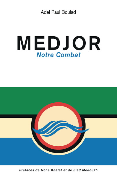 Image de MEDJOR Notre Combat