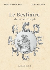 Picture of LE BESTIAIRE du Sacré Joseph