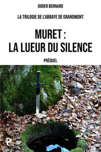 Image de MURET : LA LUEUR DU SILENCE